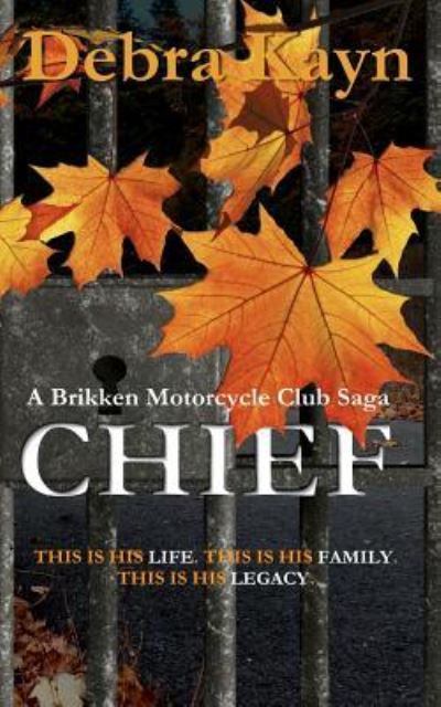 Cover for Debra Kayn · Chief (Pocketbok) (2018)