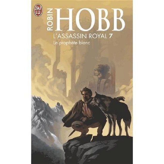 Cover for Robin Hobb · L'assassin Royal T7 - Le Prophete Blanc (Science Fiction) (French Edition) (Paperback Book) [French edition] (2004)