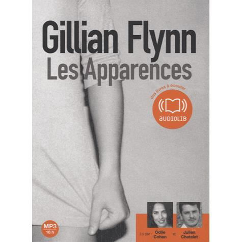 Les Apparences - Gillian Flynn - Lydbok - AUDIOLIB - 9782356415707 - 