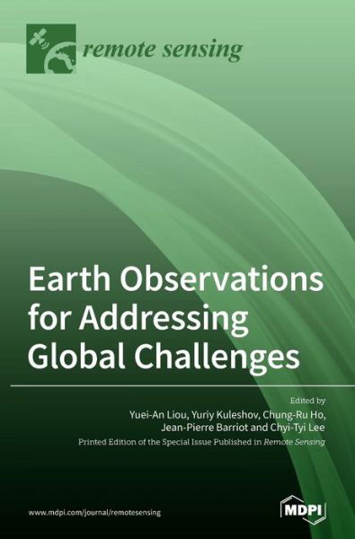 Cover for Yuei-An Liou · Earth Observations for Addressing Global Challenges (Hardcover Book) (2020)