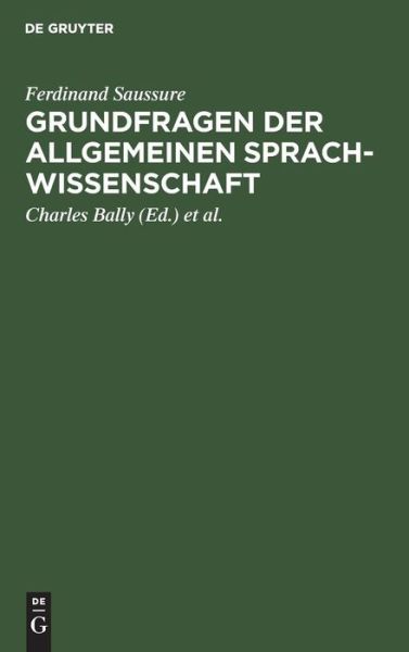Cover for Ferdinand Saussure · Grundfragen der Allgemeinen Sprachwissenschaft (Book) (1967)