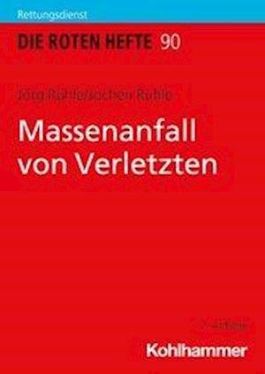 Cover for Rühle · Massenanfall von Verletzten (Buch) (2021)