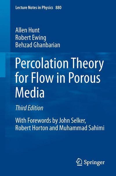 Cover for Allen Hunt · Percolation Theory for Flow in Porous Media - Lecture Notes in Physics (Paperback Book) [3rd ed. 2014 edition] (2014)