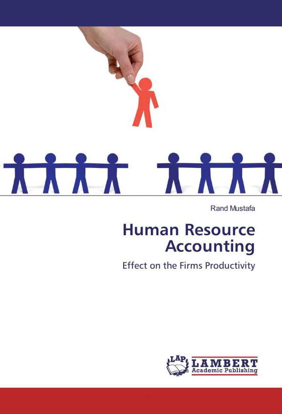 Human Resource Accounting - Mustafa - Kirjat -  - 9783330335707 - 