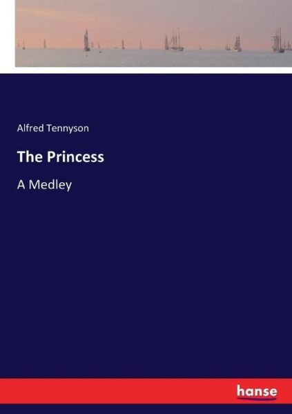 Cover for Tennyson · The Princess (Book) (2017)