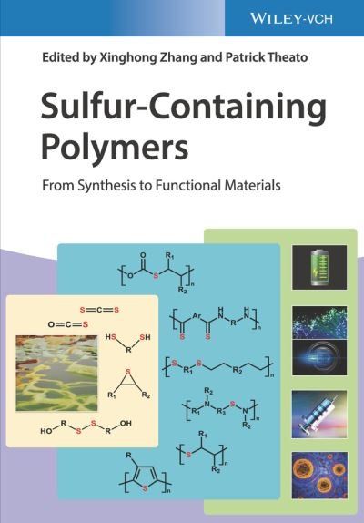 Cover for X Zhang · Sulfur-Containing Polymers: From Synthesis to Functional Materials (Hardcover bog) (2021)
