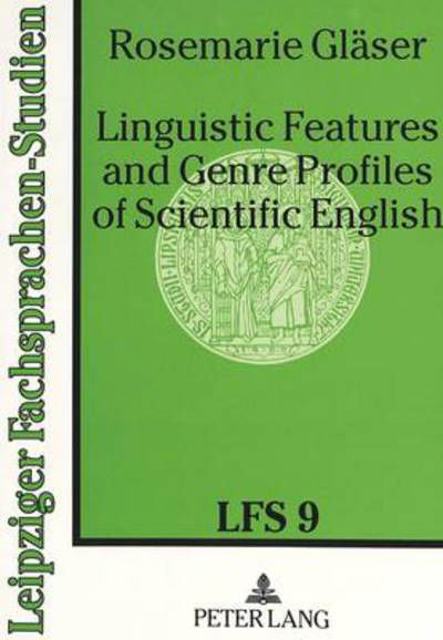 Cover for Rosemarie Glaser · Linguistic Features and Genre Profiles of Scientific English (Paperback Book) (1995)