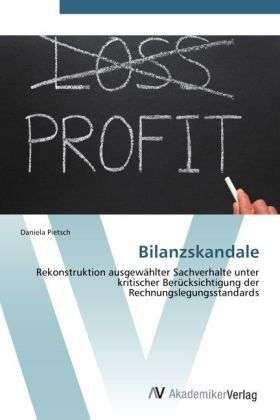 Cover for Pietsch · Bilanzskandale (Book)