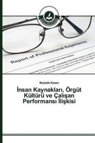 Cover for Kesen · Nsan Kaynaklar , Örgüt Kültürü Ve (Book) (2015)