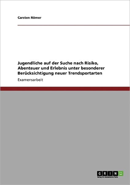 Cover for Römer · Trendsportarten. Jugendliche auf (Book) [German edition] (2009)