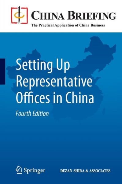 Cover for Chris Devonshire-ellis · Setting Up Representative Offices in China - China Briefing (Taschenbuch) [4th ed. 2011 edition] (2011)