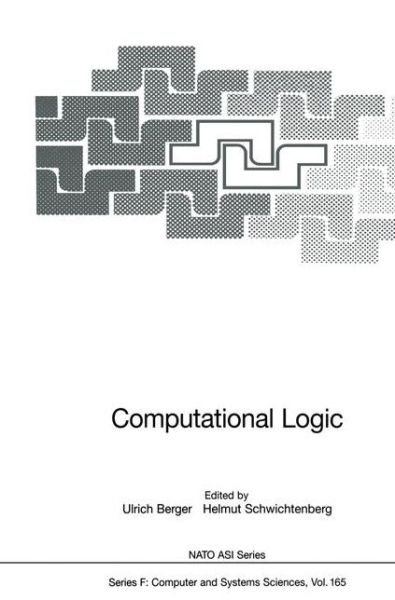 Cover for Ulrich Berger · Computational Logic - Nato ASI Subseries F: (Paperback Book) [Softcover reprint of the original 1st ed. 1999 edition] (2012)