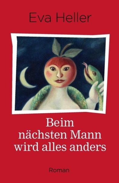 Cover for Heller · Beim nächsten Mann wird alles an (Bog) (2018)