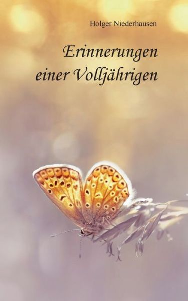 Cover for Holger Niederhausen · Erinnerungen einer Volljahrigen (Taschenbuch) (2018)