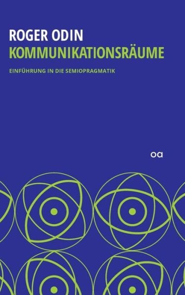 Kommunikationsräume - Odin - Bøker -  - 9783749726707 - 16. september 2019