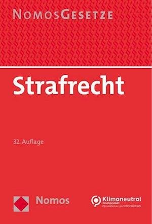 Cover for Nomos Verlagsgesellschaft · Strafrecht : Textsammlung - Rechtsstand (Bog) (2023)