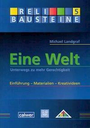 Cover for Michael Landgraf · Eine Welt (Paperback Book) (2008)