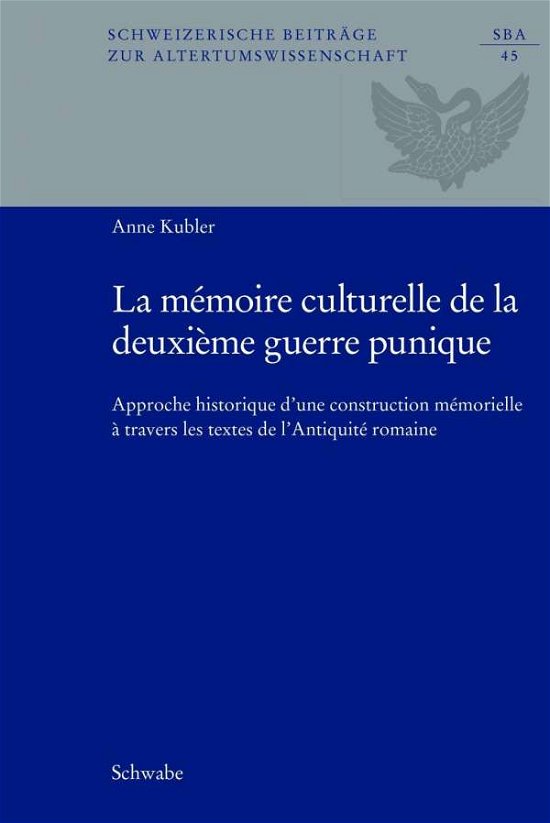 Cover for Kubler · La mémoire culturelle de la deux (Bog) (2018)