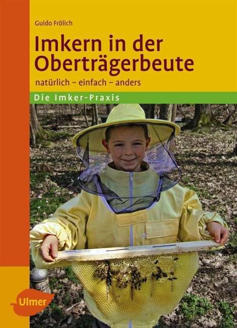 Cover for Frölich · Imkern in der Oberträgerbeute (Book)