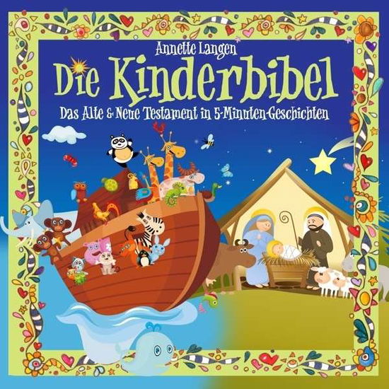 Kinderbibel: Altes & Neues Testament in 5-minuten- - Annette Langen - Musique - ZYX - 9783865499707 - 14 février 2014