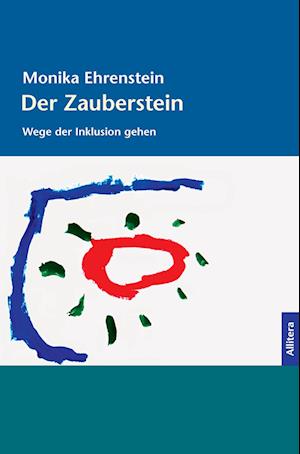 Cover for Monika Ehrenstein · Der Zauberstein (Paperback Book) (2014)