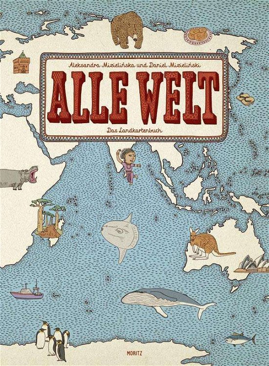 Cover for Mizielinska · Alle Welt (Buch)