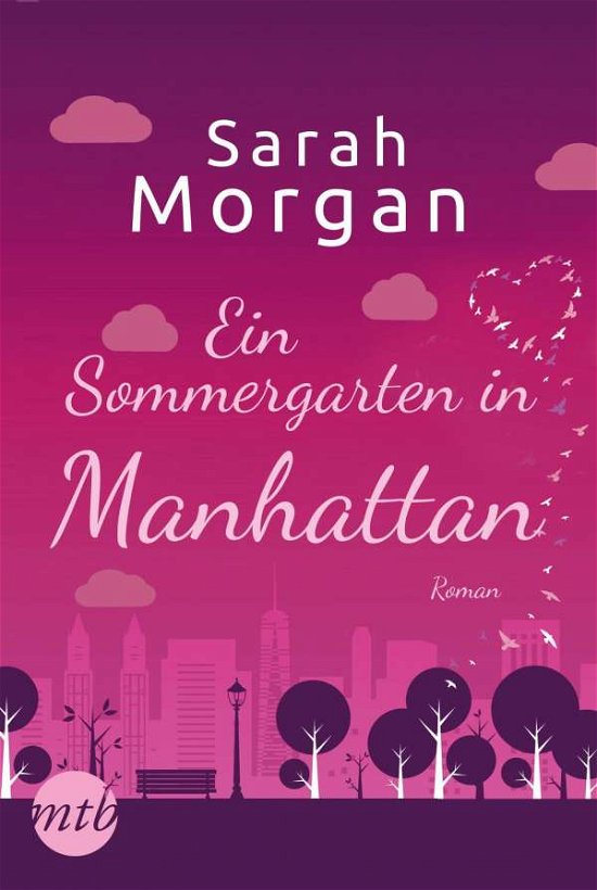 Cover for Sarah Morgan · Mira TB.26006 Morgan:Ein Sommergarten (Bok)