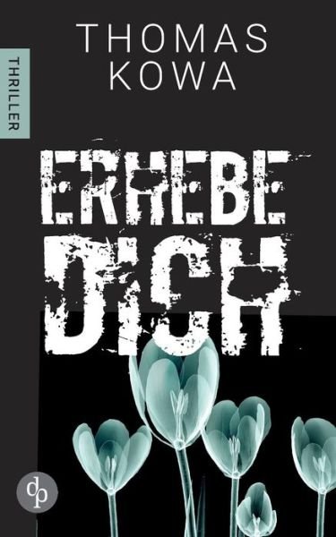 Cover for Kowa · Erhebe dich (Bok) (2019)