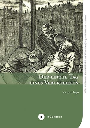 Cover for Victor Hugo · Der letzte Tag eines Verurteilten (Bok) (2024)