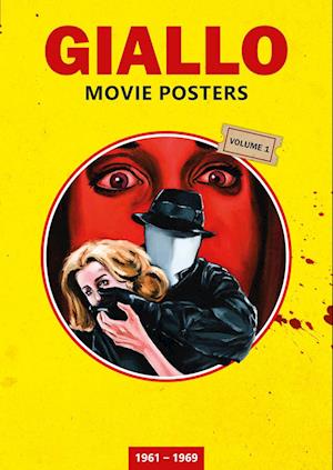 Cover for Thorsten Benzel · GIALLO MOVIE POSTERS Volume 1: 1961 - 1969 (Book) (2024)