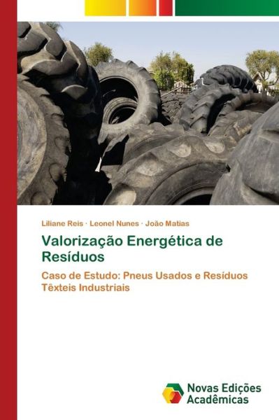 Cover for Reis · Valorização Energética de Resíduos (Book) (2017)