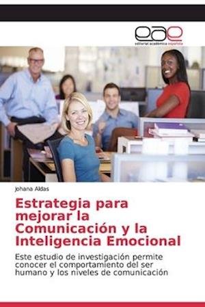 Cover for Aldas · Estrategia para mejorar la Comuni (Book) (2018)