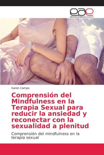 Cover for Campo · Comprensión del Mindfulness en la (Buch) (2018)