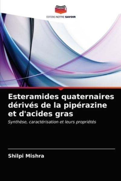 Cover for Mishra · Esteramides quaternaires dérivés (N/A) (2021)