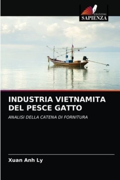 Cover for Ly · Industria Vietnamita Del Pesce Gatto (N/A) (2021)