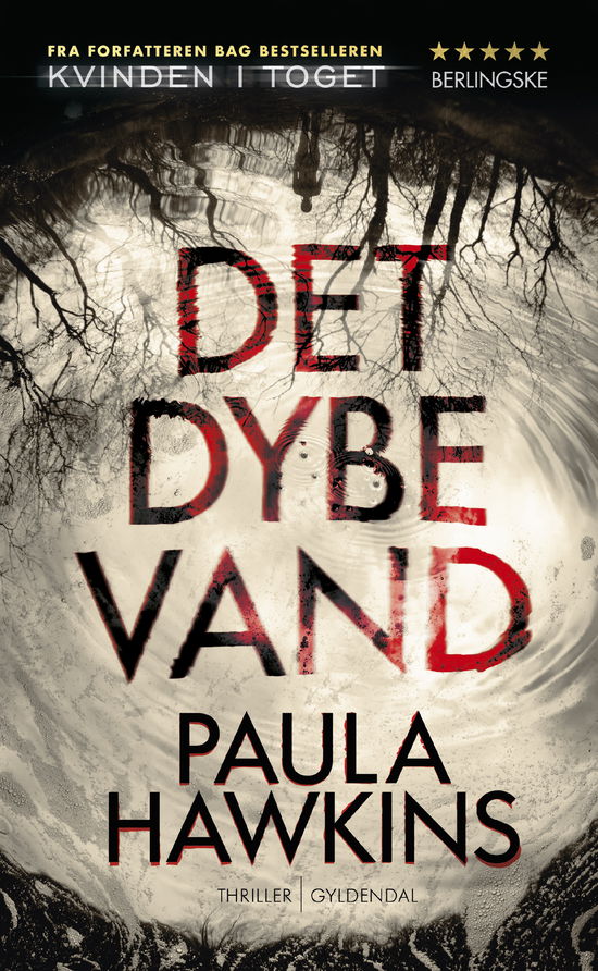 Cover for Paula Hawkins · Det dybe vand (Paperback Bog) [2. udgave] (2018)