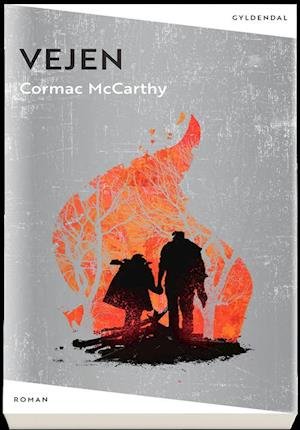 Cover for Cormac McCarthy · Vejen (Sewn Spine Book) [1st edition] (2022)