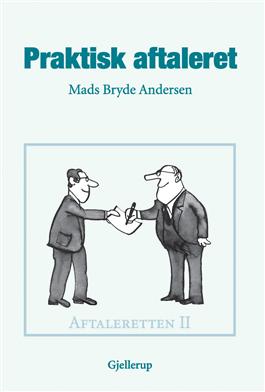 Cover for Mads Bryde Andersen · Praktisk aftaleret - Aftaleretten II (Bound Book) [3rd edition] [Indbundet] (2009)