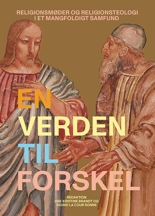 Cover for Redaktion. Ane Kirstine Brandt og Sigrid La Cour Sonne · En verden til forskel (Sewn Spine Book) [1st edition] (2025)