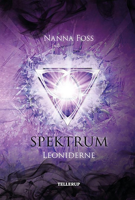 Cover for Nanna Foss · Spektrum, 1: Spektrum #1: Leoniderne (Hardcover Book) [1. Painos] [Hardback] (2014)