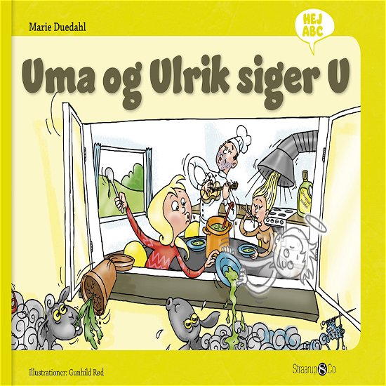 Hej ABC: Uma og Ulrik siger U - Marie Duedahl - Bøger - Straarup & Co - 9788770185707 - 20. december 2019