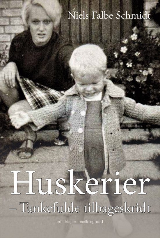 Cover for Niels Falbe Schmidt · Huskerier (Sewn Spine Book) [1e uitgave] (2022)