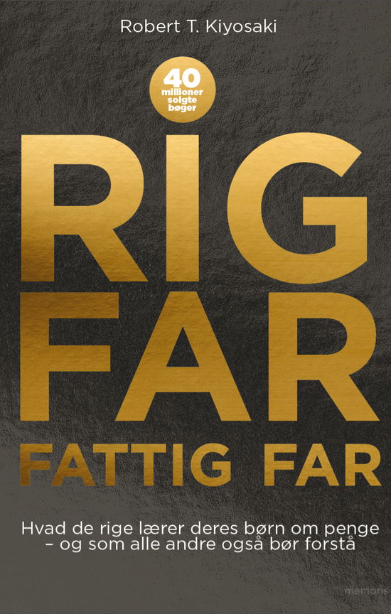 Cover for Robert T. Kiyosaki · Rig far, fattig far: Rig far, fattig far (Heftet bok) [1. utgave] (2023)