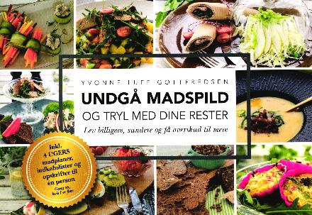 Undgå Madspild - Yvonne Luff Gottfredsen - Kirjat - Yvonne Luff Gottfredsen - 9788797027707 - keskiviikko 13. joulukuuta 2017