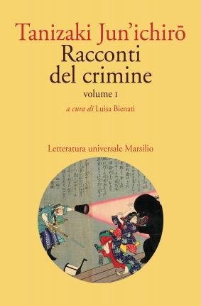 Cover for Junichiro Tanizaki · Racconti Del Crimine #01 (DVD)