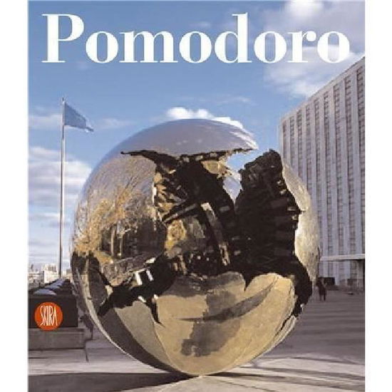 Cover for Flaminio Gualdoni · Arnaldo Pomodoro: Catalogo Ragionato della Scultura (Hardcover Book) (2007)