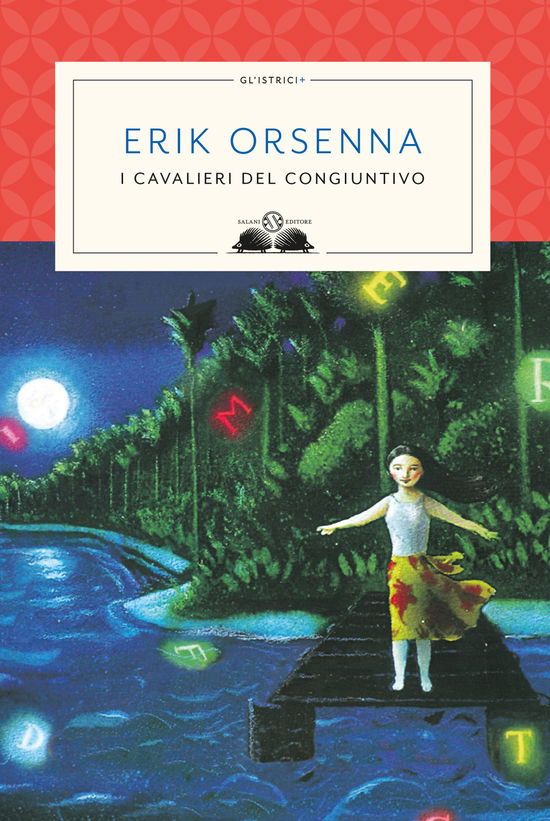 Cover for Erik Orsenna · I Cavalieri Del Congiuntivo (Book)