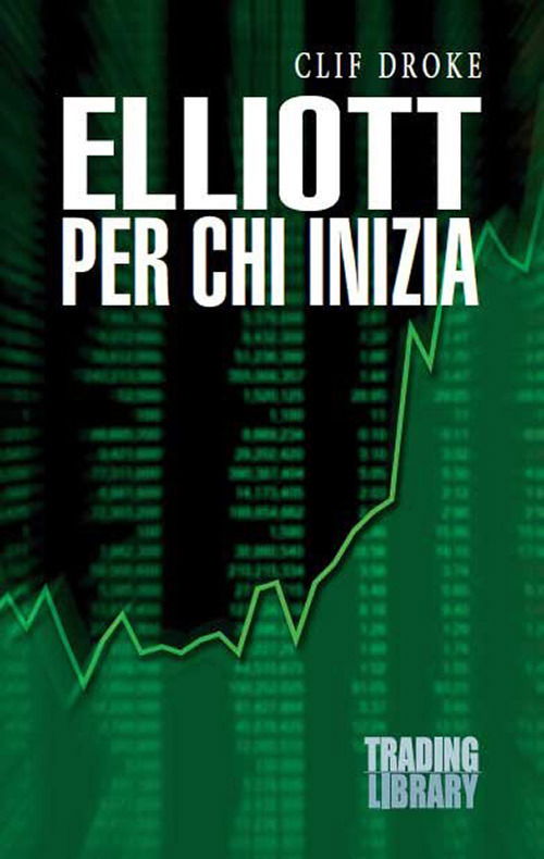 Cover for Clif Droke · Elliott Per Chi Inizia (Bok)