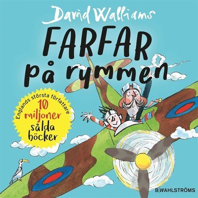 Cover for David Walliams · Farfar på rymmen (Hörbuch (MP3)) (2018)
