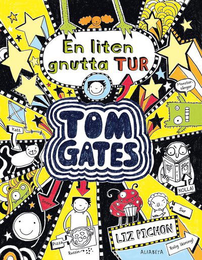 Tom Gates: En liten gnutta tur - Liz Pichon - Kirjat - Alfabeta - 9789150120707 - keskiviikko 12. kesäkuuta 2019